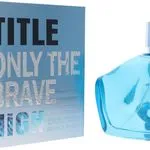Perfumy Title Only The Brave High 100ml