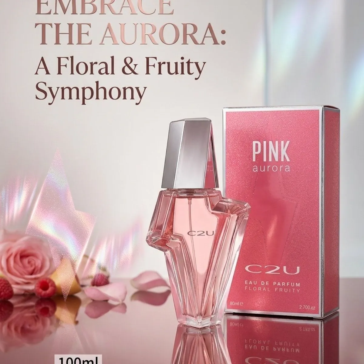 Embrace Aurora Pink Floral & Fruity 100ml