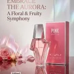 Embrace Aurora Pink Floral & Fruity 100ml