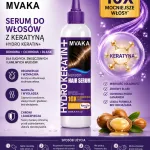 Serum do włosów z keratyną Hydro Keratin+ 200 ml MVAKA