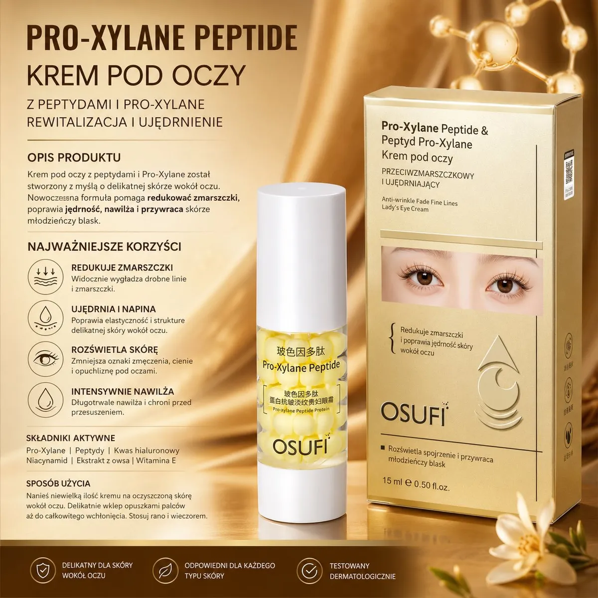 Butelka kremu pod oczy OSUFI Pro-Xylane Peptide 15 ml obok złotego opakowania z opisem produktu